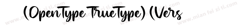 末体 常规(OpenType TrueType) (Version 5字体转换